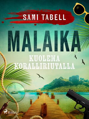 cover image of Malaika – kuolema koralliriutalla